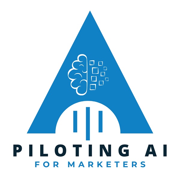 Paul Roetzer – Piloting AI for Marketers Series Paul Roetzer – Piloting AI for Marketers Series